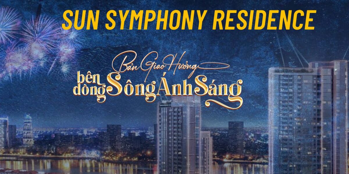 Review Sun Symphony Residence 2026 — 3 Tòa Sơn Trà Có Đáng Mua?